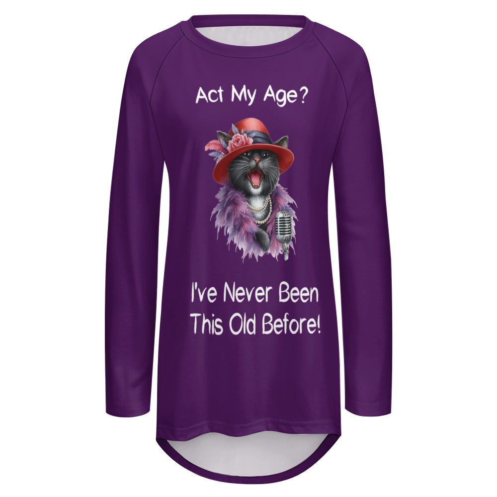 Cat-Themed Act My Age Long Crew Neck Long Sleeve Shirt
