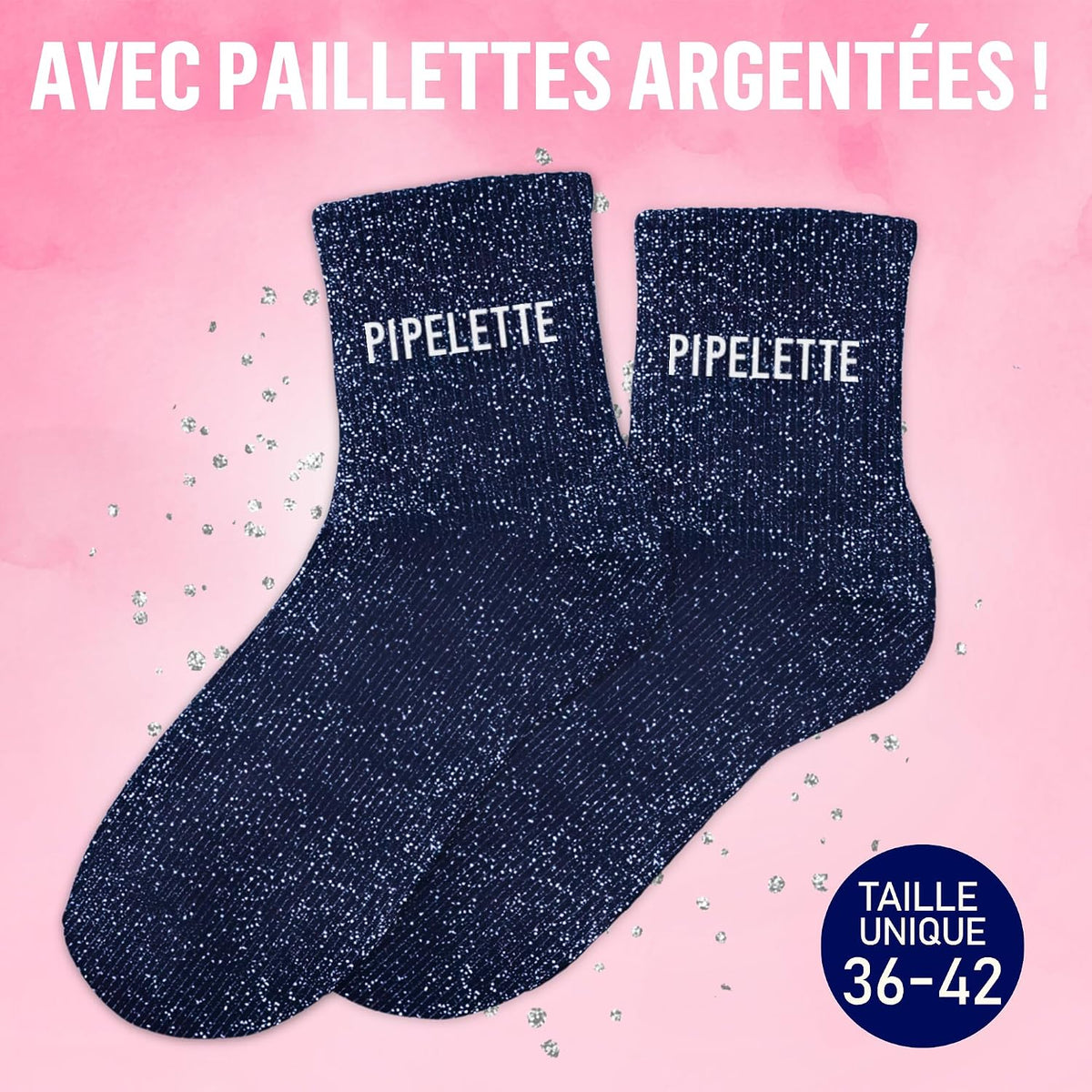 MASSA Chaussettes Paillettes - Taille Unique - Parfaite, Unique, Wesh, Tana, Princesse, Pipelette, Raleuse, Gourmande, Aigrie, Mamounette - Chaussettes à Paillettes