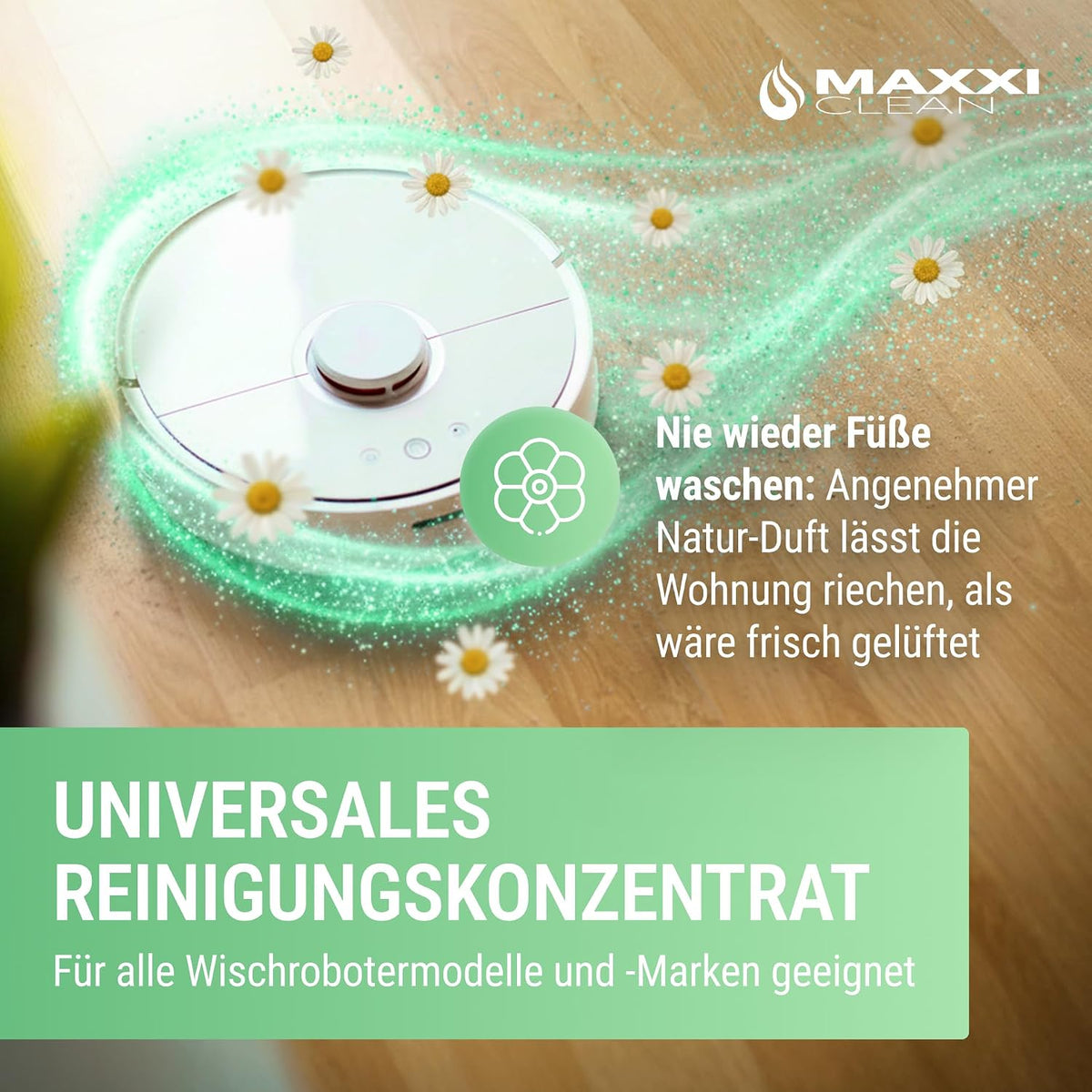 Maxxi Clean 1 x 750 ml Reinigungsmittel für Saugroboter mit Wischfunktion I Konzentrat mit Frische Duft I Universalreiniger für Fliesen, Laminat, Parkett I kompatibel mit gängigen Herstellern