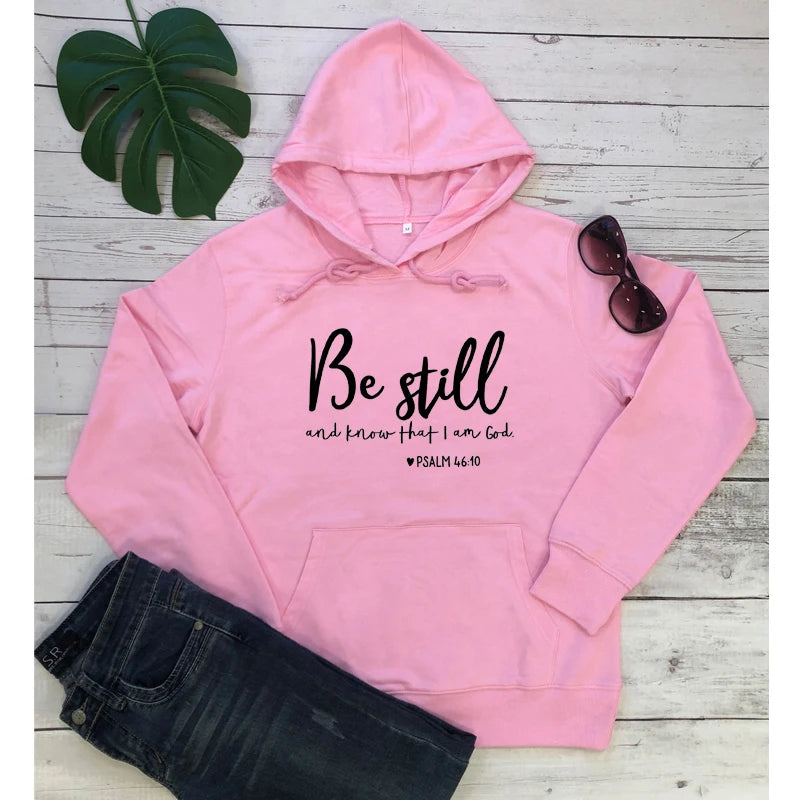 Bluza damska „Be Still and Know That I Am God” (Ps 46:10) – religijna, chrześcijańska, z kapturem, typu pullover, codzienna, z cytatem z Biblii o wierze