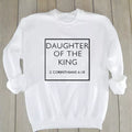 Daughter of the King Christian Sweatshirt Casual Lover Bible Verse Slogan Hoodies Hope Love Religious Clothing Crewneck Outfits