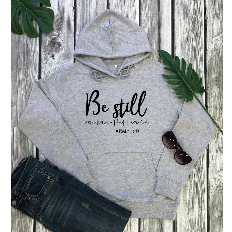 Bluza damska „Be Still and Know That I Am God” (Ps 46:10) – religijna, chrześcijańska, z kapturem, typu pullover, codzienna, z cytatem z Biblii o wierze