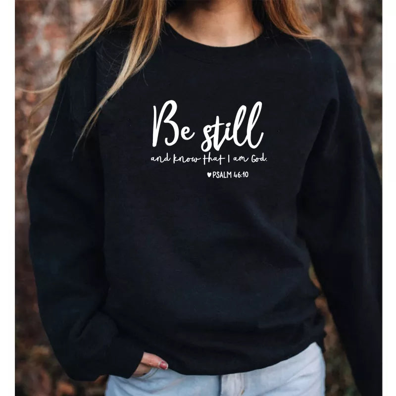 Modna odzież Bluza „Be Still and Know That I Am God” Psalm 46:10, 100% bawełna, religijna chrześcijańska bluza z kapturem, sweter z wyznaniem wiary