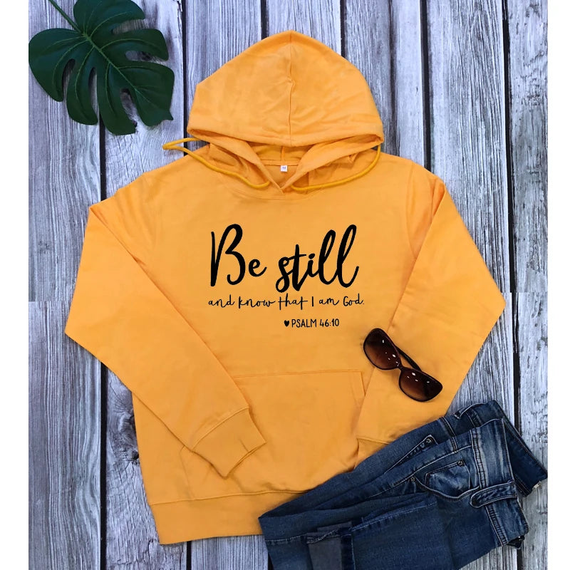 Bluza damska „Be Still and Know That I Am God” (Ps 46:10) – religijna, chrześcijańska, z kapturem, typu pullover, codzienna, z cytatem z Biblii o wierze