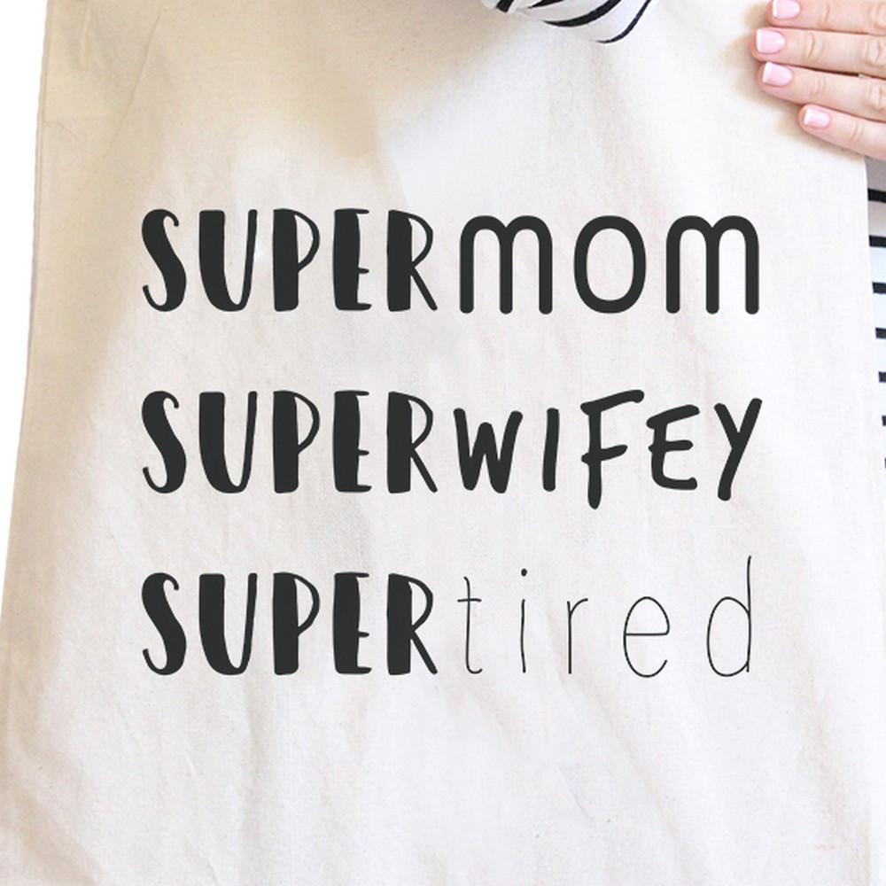 Bolso de lona natural "Super Mom Wifey Tired", regalos ingeniosos para baby shower