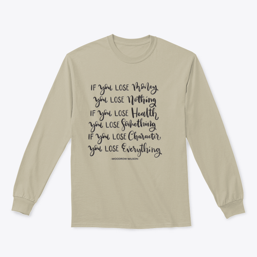 If You Lose Character You Lose Everything Scripture Hand Lettering